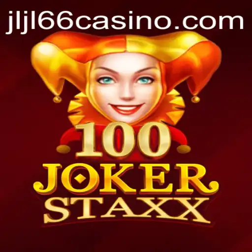 Explore the Exciting World of 100JokerStaxx